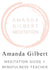 Your Daily Meditation Moment With Amanda Gilbert